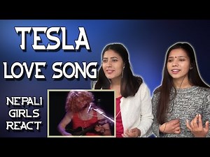 TESLA REACTION | LOVE SONG - FIVE MAN ACOUSTIC JAM | PATREON REQUEST | NEPALI GIRLS REACT