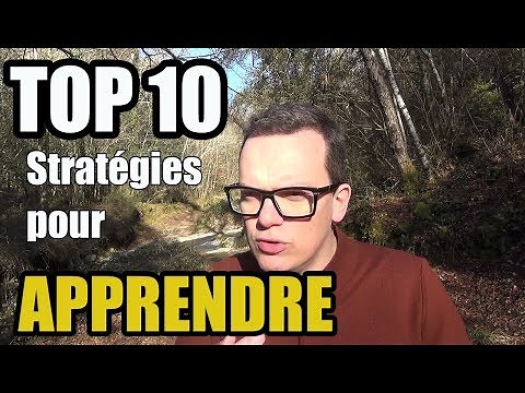 Top 10 des Stratégies pour Apprendre
