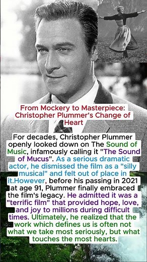 From Mockery to Masterpiece: Christopher Plummer’s Change of Heart