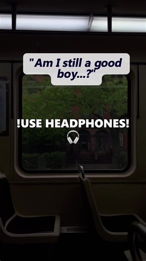 🎧🥴He just wanna be a good boy for u… | Good Boy