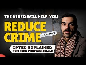 CPTED explained for Security Professionals | Crime Prevention Guidelines, Standards & Certification