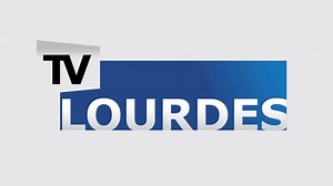 TV Lourdes: guarda la diretta streaming del canale