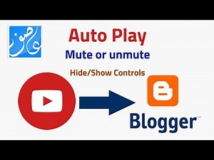 How to Embed YouTube Autoplay video in Blogger Blog