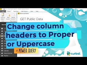 How to change column headers to upper or proper case in Power Query