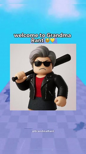 Grandma Rants in Roblox: A Heartwarming Welcome!