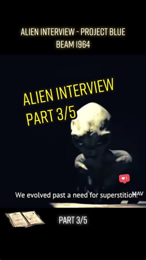1964 Alien Interview: Project Blue Beam - Part 3/5