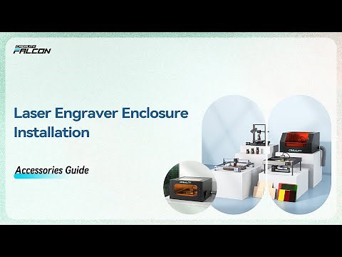 Creality Laser Engraver Enclosure Pro Setup Tutorial