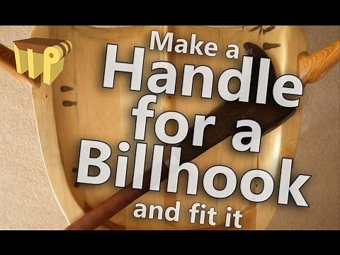 How to make and fit a long Billhook handle (zombie killer)