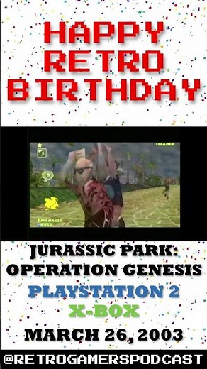 Happy Birthday to Jurassic Park: Operation Genesis on Playstation 2 and Xbox!