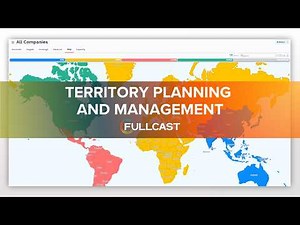 Territory Planning Software: Complete Fullcast Demo