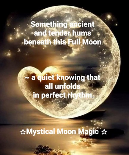 🌕♉ Full Moon in Taurus ~ 5th November, 2025 ♉🌕 Beneath the ancient stars, the Full Moon in Taurus rises ~ golden, steady, and unhurried ~ a luminous reminder that all growth is born from stillness. This Moon whispers of roots, of breath, of belonging. It calls us to soften our edges and return home to the Earth within us. Taurus, the sacred Bull, carries the wisdom of embodiment ~ teaching us that true stability is not found in control, but in trust. This lunation is a mirror of our worth, ask