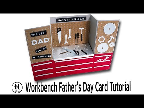 Workbench Father's Day Card Tutorial