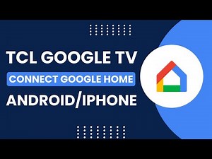 TCL Google TV: How to Connect Google Home App iPhone/ Android!