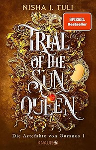 Trial of the Sun Queen: Die Artefakte von Ouranos 1 | Tiktok made me buy it! Auftakt der romantischen Fae Fantasy