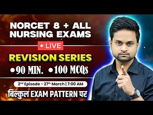 NORCET 8 Revision | RRB Nursing 🎯 Live Revision Series By NPrep | NORCET Tests | Nursing Officer #2