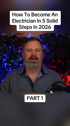 How To Become An Electrician In 5 Solid Steps In 2026 - PART 1 #electrician #howto #steps #solid #fyp