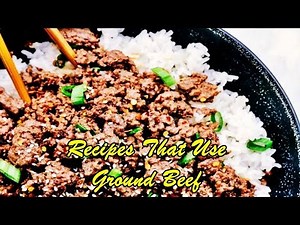 Recipes That Use Ground Beef