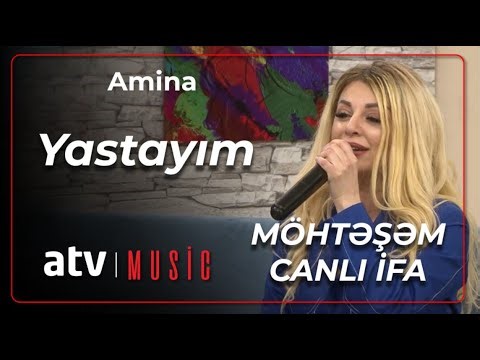 Amina - Yastayım MÖHTƏŞƏM CANLI İFA