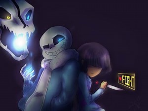 Undertale Sans and Frisk (die in a fire)
