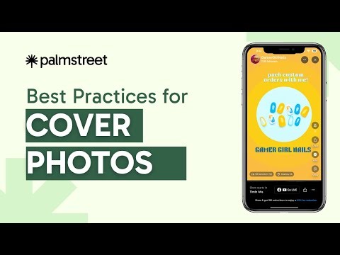 Best Practices for Live Cover Photos on Palmstreet