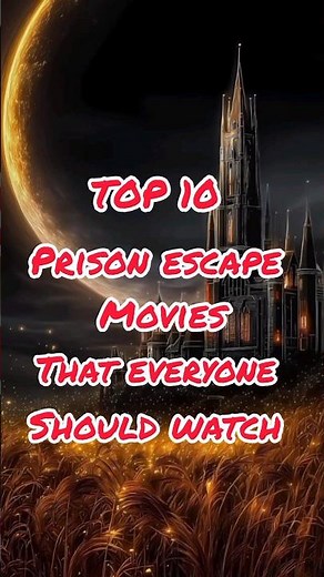 Top 10 Prison Escape Movies that everyone should Watch 🥶| #top10movies #prison #mostviewed #short
