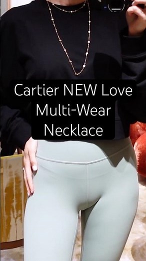 NEW Cartier Love Necklace Multi-Wear Try-On Review #cartiernecklace #cartier #cartierlovemultiwear