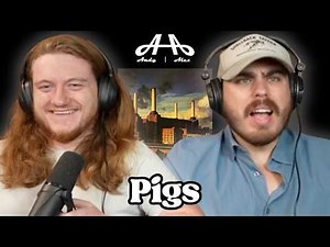Pigs - Pink Floyd | Andy & Alex FIRST TIME REACTION!