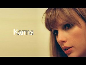 Taylor Swift - Karma (Lyric Video) HD