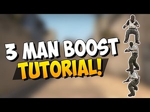 CS:GO - 3 Man Boost Tutorial - Why and where do they work?