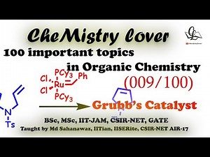 Alkene metathesis: Grubb’s Catalyst (009/100) || 100 important topics in Organic Chemistry