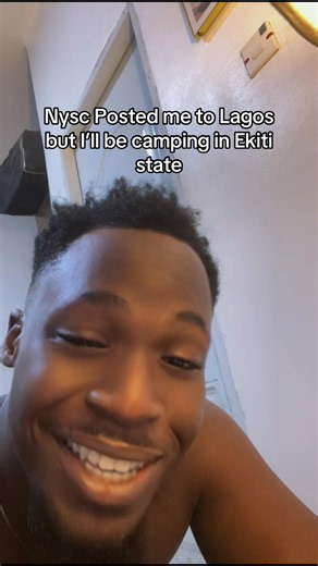 NYSC Posted Me to Lagos but I'll Camp in Ekiti: What to Know