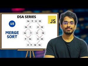 Merge Sort Explained with Implementation | Sorting Algorithms | DSA Series in JavaScript