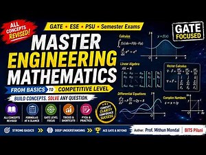 Engineering Mathematics Full Course | From Basics to GATE/ESE Level 🚀