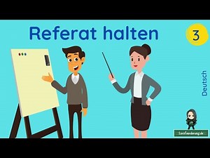 Perfekte Referate - Teil 3 ✅ Referat halten