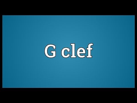 G clef Meaning
