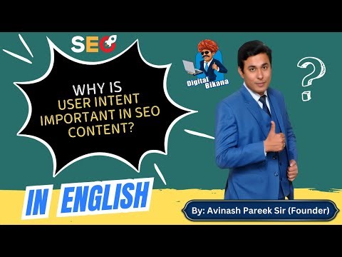 Why is User Intent Important in SEO Content?