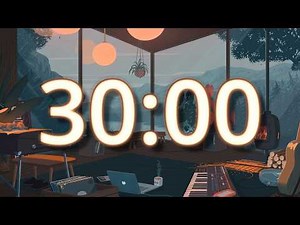 30 Minute Timer with Relaxing Lo-Fi Music | Lo-Fi Timer