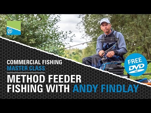 Method Feeder Fishing With Andy Findlay - Commercial Fishing Masterclass FREE DVD!