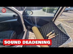 Car Sound Deadening DIY