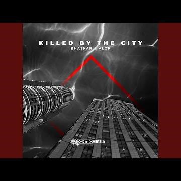 Killed by the City
