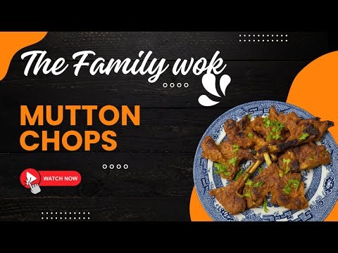 Perfect Mutton Chops Every Time! Simple, Soft & Full of Flavour | The Family Wok