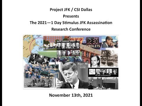 2021 1 DAY STIMULUS JFK ASSASSINATION RESEARCH CONFERENCE