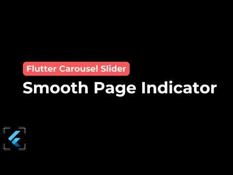 Flutter Carousel Slider with Smooth Page Indicator