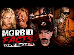 45 Minutes of the Most HORRIFIC Morbid Facts You’ll Wish You Never Knew (V3)