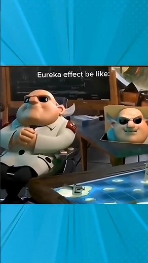 Eureka effect