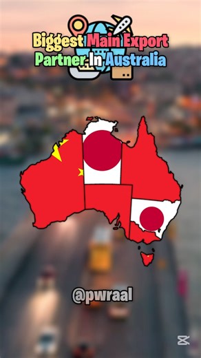 Biggest Main export partner in Australia #mapping #geographythroughmaps #fyp #viral #geoportal