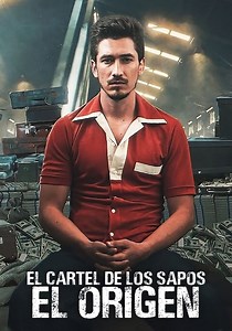 El cartel de los sapos: El origen temporada 1