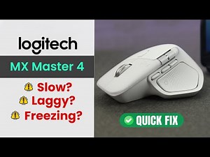Logitech MX Master 4 Slow and Lagging - Fixed!