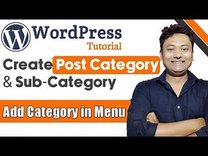How to Create Post Categories in WordPress and Add Categories in Menu | WordPress Tutorials