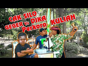 CAK SILO GEGER Vs DIKA PENGEN KULIAH // Universitas Islam Lamongan